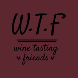 WTF Wine Tasting Friends - Softstyle™ adult ringspun t-shirt Design