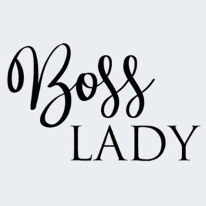 Boss Lady - Softstyle™ adult ringspun t-shirt Design