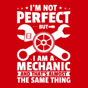 I'm Not Perfect But I Am A Mechanic - Women's College Hoodie Design