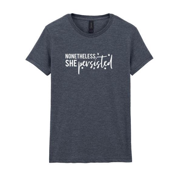 She Persisted  - Softstyle™ women's ringspun t-shirt Thumbnail