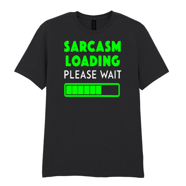 Sarcasm Loading Please Wait - Softstyle™ adult ringspun t-shirt Thumbnail