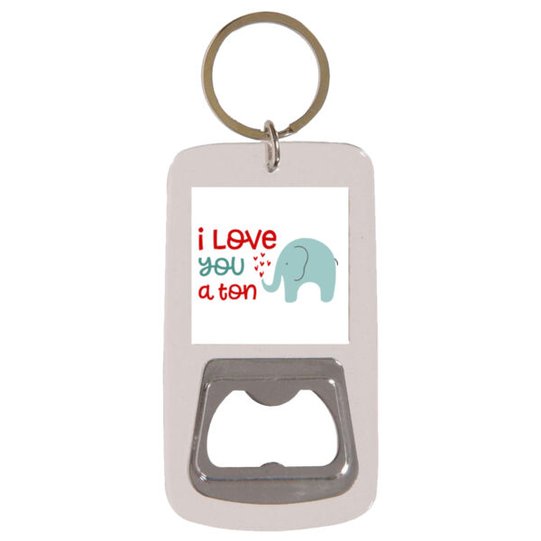 I love you a ton with customised image - Keyring with Bottle Opener Thumbnail
