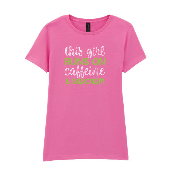 This Girl Runs On Caffeine & Sarcasm - Softstyle™ women's ringspun t-shirt Thumbnail