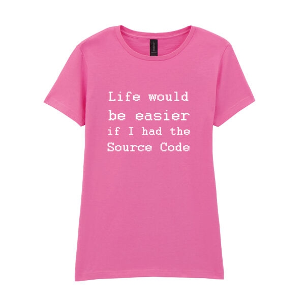 Life would be easier - Softstyle™ women's ringspun t-shirt Thumbnail