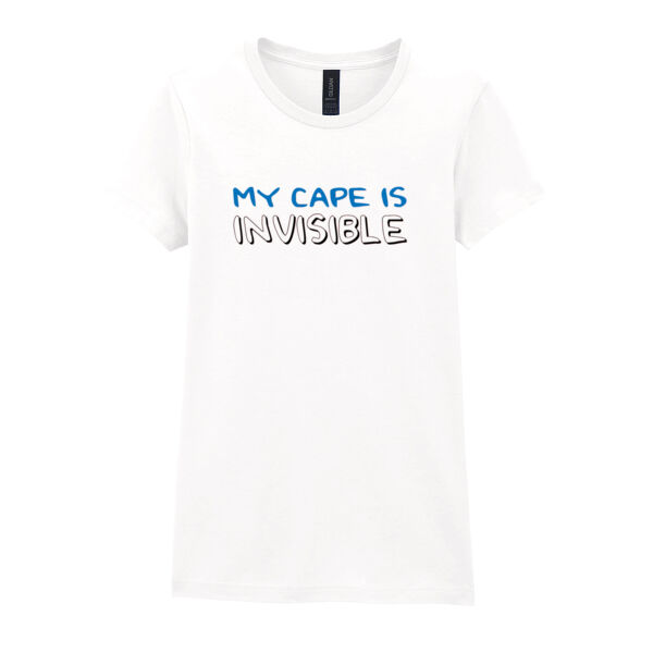 My Cape Is Invisible - Softstyle™ women's ringspun t-shirt Thumbnail