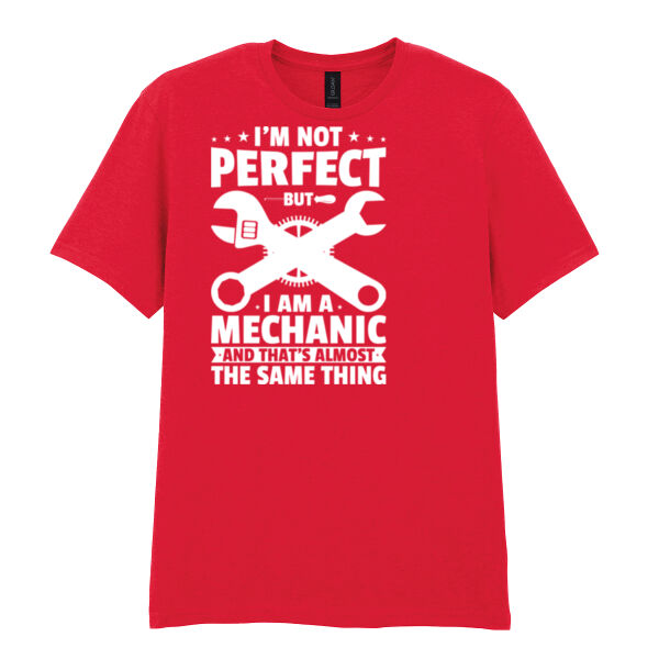 Im not perfect but I am a mechanic - Softstyle™ adult ringspun t-shirt Thumbnail