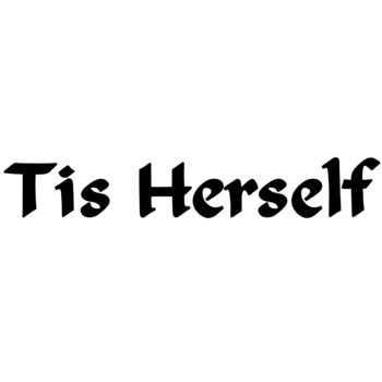 Tis Herself Thumbnail