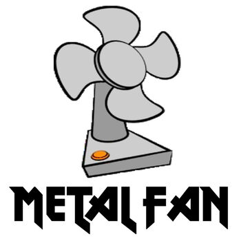 Metal Fan Thumbnail