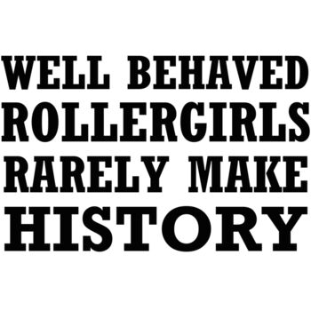 Well Behaved Rollergirls Thumbnail