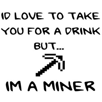 I'm A Miner Thumbnail