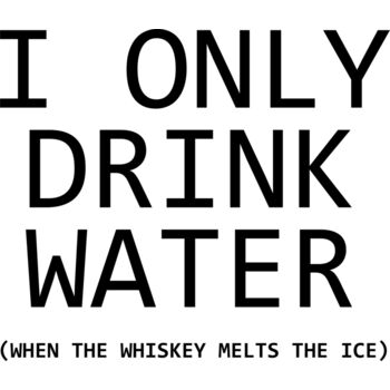 I only drink water when the ice melts Thumbnail