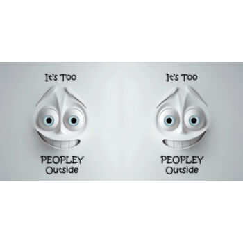 Its way too peopley outside Thumbnail